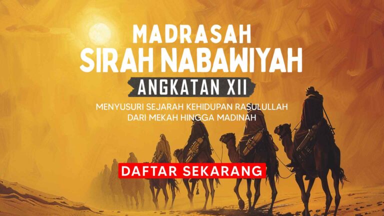 Madrasah Sirah Nabawiyah (MSN) 2026
